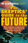 The Skeptics' Guide to the Future - Book