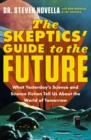 The Skeptics' Guide to the Future - Book