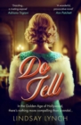 Do Tell : an unputdownable tale of secrets and scandal set within the Gold Age of Hollywood - Book