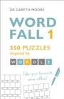 Word Fall 1 : 350 puzzles inspired by Wordle - Book