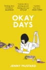 Okay Days : 'A joyous ode to being in love' - Stylist - Book