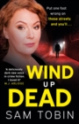 Wind Up Dead : the next gripping instalment in the action-packed gangland thriller series - eBook