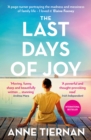 The Last Days of Joy - Book