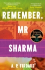 Remember, Mr Sharma : A BBC2 Between the Covers Book Club Pick - eBook