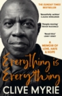Everything is Everything : As seen on BBC's CLIVE MYRIE'S CARIBBEAN ADVENTURE - eBook