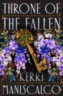 Throne of the Fallen : the seriously spicy and addictive romantasy from the author of Kingdom of the Wicked - eBook