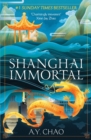 Shanghai Immortal : A richly told romantic fantasy novel set in Jazz Age Shanghai - eBook