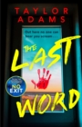 The Last Word : an utterly addictive and spine-chilling suspense thriller from the TikTok bestseller for 2023 - eBook