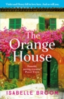 The Orange House : Escape to Mallorca with this page-turning romantic summer read from the award-winning author - Book