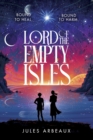Lord of the Empty Isles : One curse. Two sworn enemies. Thousands of lives in the balance. - eBook