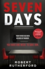Seven Days : a gripping, high-octane crime thriller for 2024 - can Alice save her father from death row? - Book