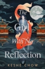 The Girl With No Reflection - Book