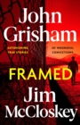 FRAMED : Astonishing True Stories of Wrongful Convictions - Book
