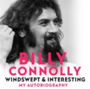 Windswept & Interesting : My Autobiography - Book