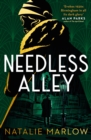Needless Alley : The critically acclaimed historical crime debut - eBook