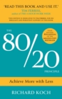 The 80/20 Principle : Achieve More with Less: THE NEW 2022 EDITION OF THE CLASSIC BESTSELLER - eBook