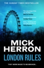 London Rules : Slough House Thriller 5 - Book