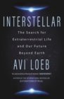 Interstellar : The Search for Extraterrestrial Life and Our Future Beyond Earth - eBook