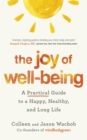 The Joy of Well-Being : A Practical Guide to a Happy, Healthy, and Long Life - eBook