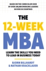 The 12 Week MBA : Essential Management Skills for Leaders - Book