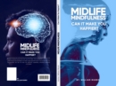 Midlife Mindfulness - Can it make you happier? - eBook