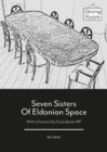 Seven Sisters Of Eldonian Space - Book