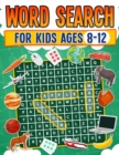 Word Search for Kids Ages 8-12 | 100 Fun Word Search Puzzles | Kids Activity Book | Large Print | Paperback : Search and Find to Improve Vocabulary and Spelling Skills | Word Search for Kids Ages 8-12 - Book