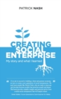 Creating Social Enterprise : My story and what I learned - Book