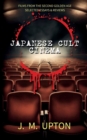 Japanese Cult Cinema : Films From the Second Golden Age Selected Essays & Reviews - Book