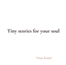 Tiny stories for your soul - Book
