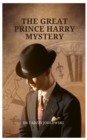 The Great Prince Harry Mystery - Book