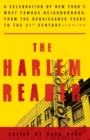The Harlem Reader : A Celebration of New York's Most Famous Neighborhood, from the Renaissance Years to the 21st Century - Book