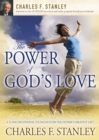 The Power of God's Love : A 31 Day Devotional to Encounter the Father's Greatest Gift - Book