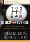 Stuck in Reverse : How to Let God Change Your Direction - Book