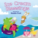 Ice Cream Blessings - Book