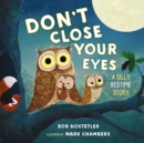 Don't Close Your Eyes : A Silly Bedtime Story - eBook
