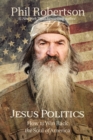 Jesus Politics : How to Win Back the Soul of America - Book