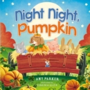 Night Night, Pumpkin - Book
