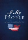 If My People : A Prayer Guide for Our Nation - Book