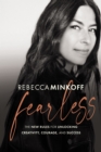 Fearless : The New Rules for Unlocking Creativity, Courage, and Success - Book