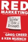 R.E.D. Marketing : The Three Ingredients of Leading Brands - Book