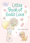 Precious Moments: Little Book of God's Love - eBook