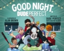 Good Night, Dude Perfect - Book