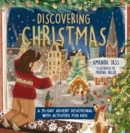 Discovering Christmas : A 25-Day Advent Devotional with Activities for Kids - Book