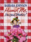 Humor Me, I'm Your Mother - Book