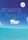 Amazing Freedom : Devotions to Free Your Spirit and Fill Your Heart - Book