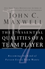 The 17 Essential Qualities of a Team Player : Becoming the Kind of Person Every Team Wants - Book