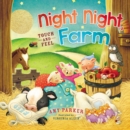 Night Night, Farm Touch and Feel - Book