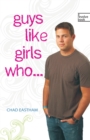 Guys Like Girls Who . . . - Book