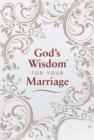 God's Wisdom for Your Marriage - Book